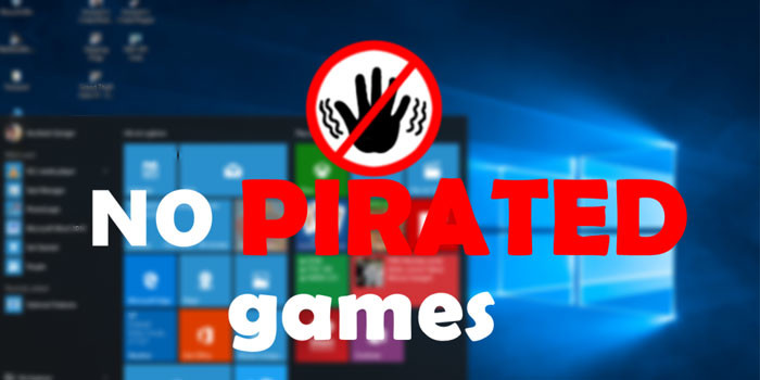 Windows 10 Cracks Down on Pirated Games and Unauthorized Hardware