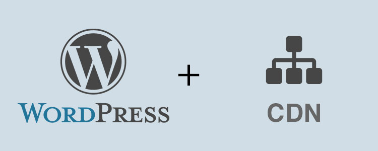 5 Important Factors Of Using A CDN For Your WordPress Website