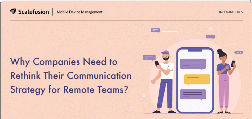 Infographic: Why Companies Need To Rethink Their Communication Strategy For Remote Teams