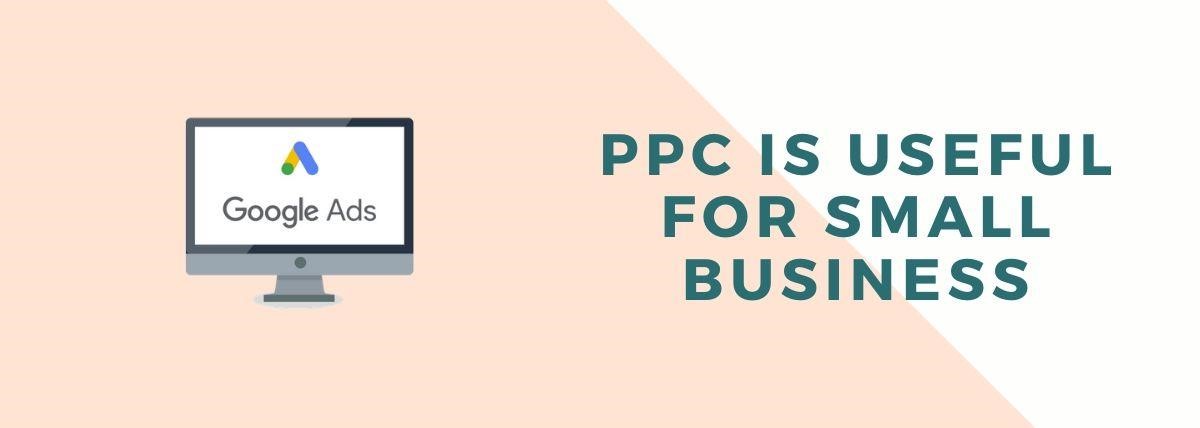 How PPC Is Useful For Small Business?