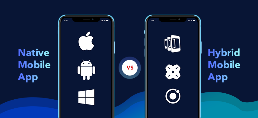 How To Choose Between Native App And Hybrid App