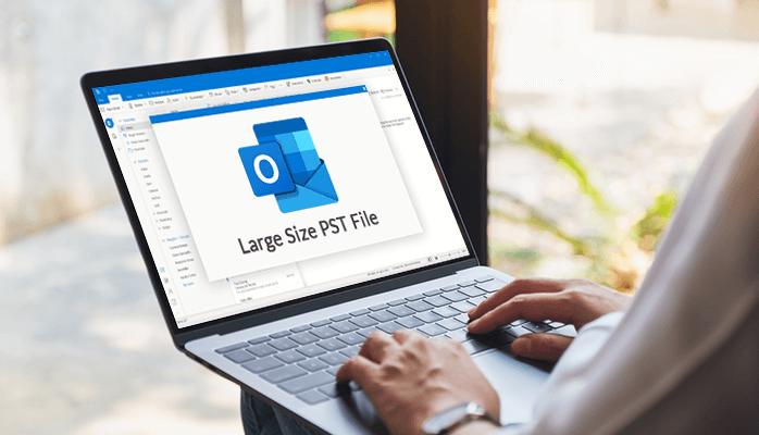 How Do I Manage Or Reduce Large Size Of Outlook PST Files?
