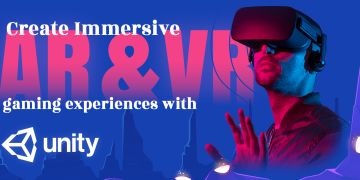 Why Use Unity For AR VR Game Development