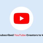 Top 15 Most-Subscribed YouTube Creators to Watch in 2025 YouTube Creators