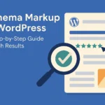 Schema Markup in WordPress: A Step-by-Step Guide to Rich Result assets_task_01jrfxkvwqeexbx349fmgw9baz_img_0